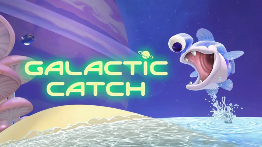 Galactic Catch VR เกมตกปลาเอเลี่ยนของแทร่